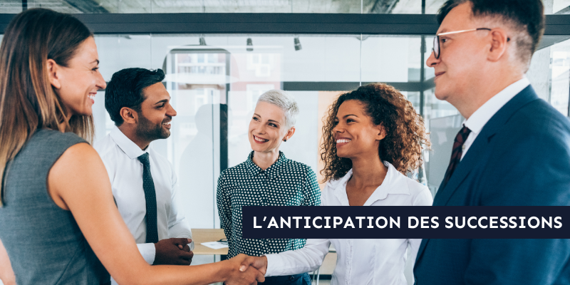 L’anticipation des successions